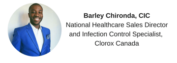 Barley_Chironda_CICNational_Healthcare_Sales_Director_and_Infection_Control_Specialist_Clorox_Canada.png