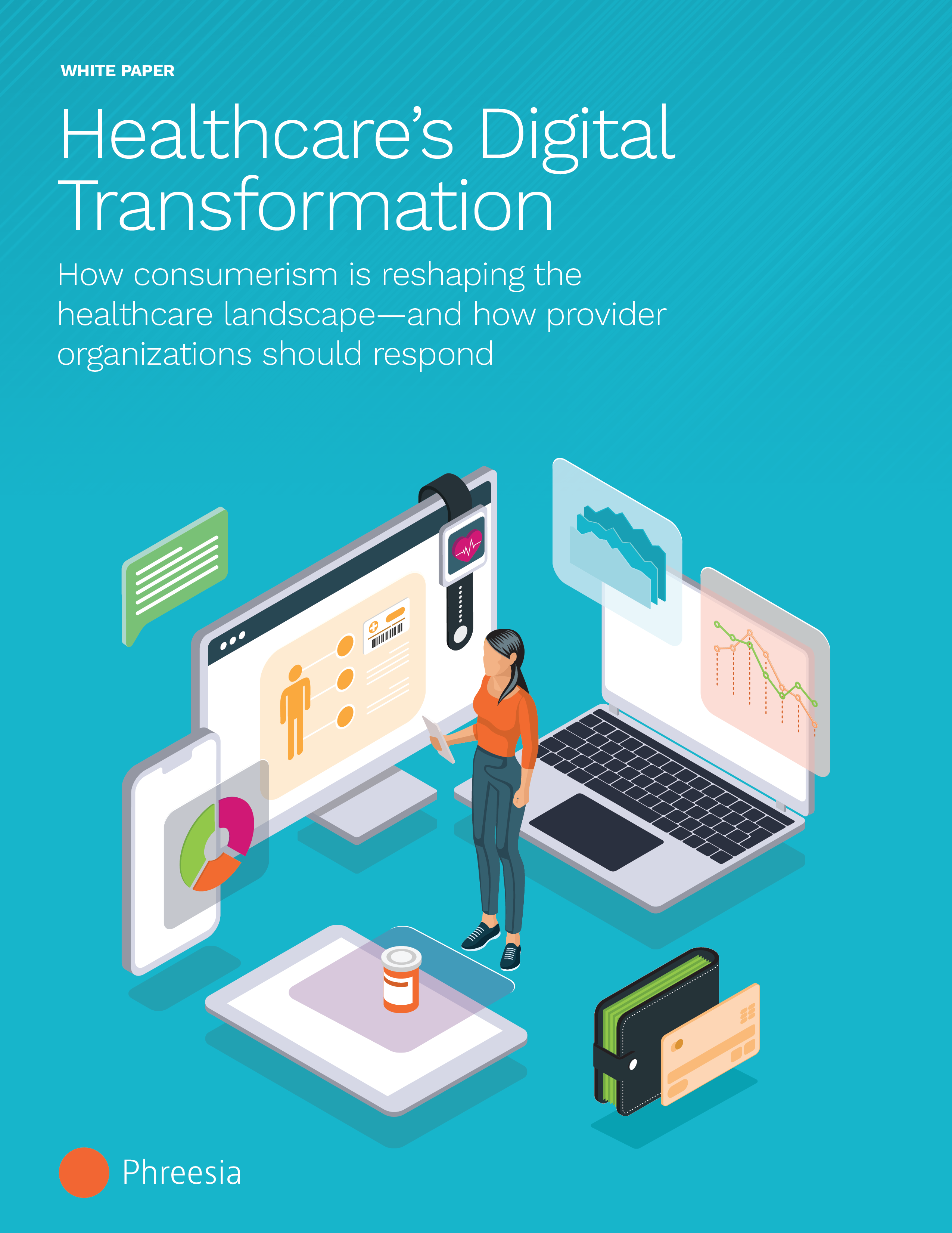 White paper Image- Healthcares Digital Transformation_Consumerism - Nicole Novak