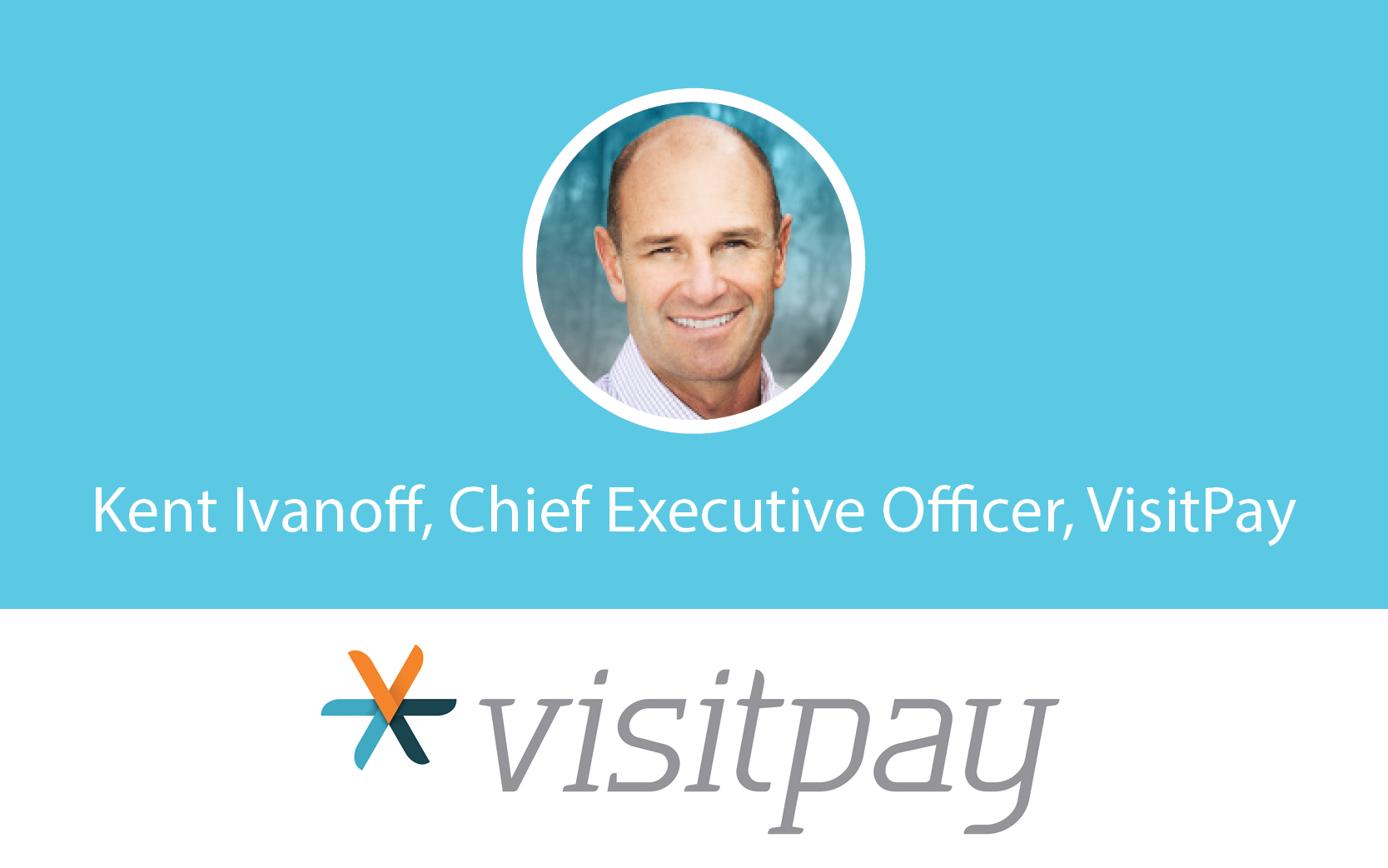 VisitPay Patient Financial Health Summit